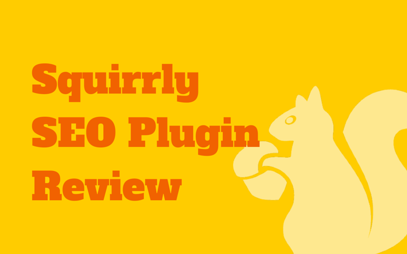 Squirrly SEO Plugin Review: Is It Really All That Great?