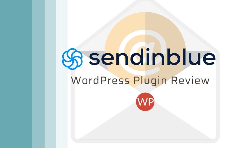 Looking for the best WordPress Email Marketing Plugin? Read our review of Sendinblue plugin 2025