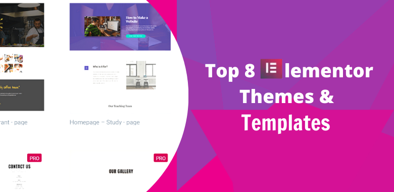 8 Popular Elementor Themes & Templates in 2025