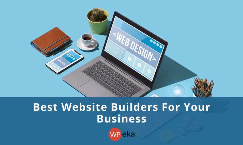 8 Best Website Builders for your Business 2025