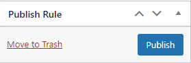 Growanizer- Publish rule button