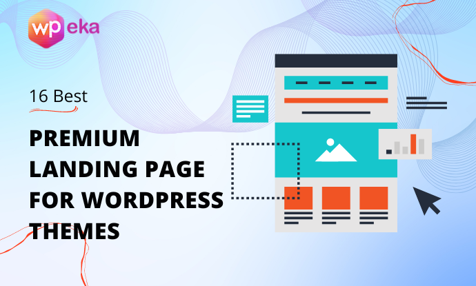 16 Best Premium Landing Page WordPress Themes in 2025