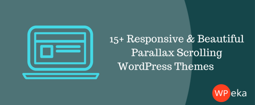15+ Responsive & Beautiful Parallax Scrolling WordPress Themes 2025