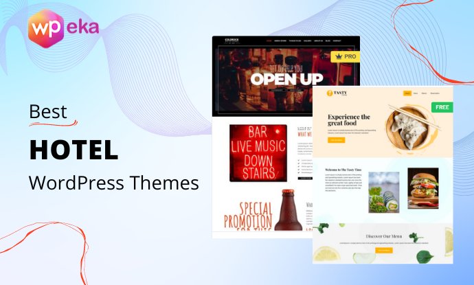 14 Best Hotel WordPress Themes To Look For in 2025