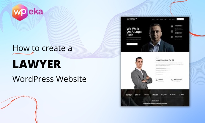 How To Create a Lawyer Website With WordPress – 3 Easy Steps