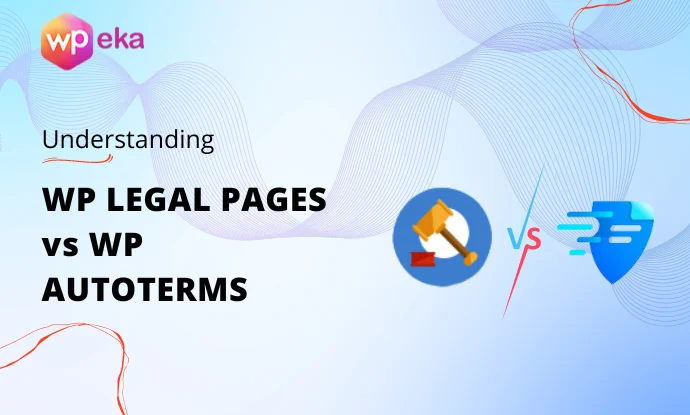 WP Legal Pages vs WP AutoTerms Review For 2025