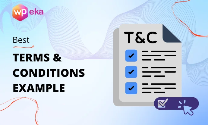 13 Best Terms and Conditions Examples for 2025